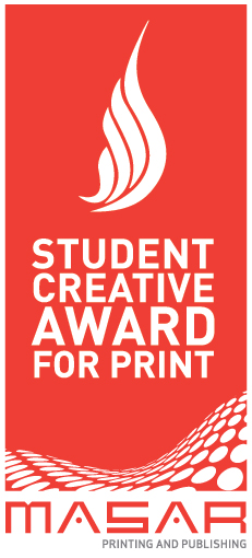 DUBAI LYNX INAUGURATE STUDENT PRINT COMPETITION AND AWARD In partnership with Masar Printing & Publishing