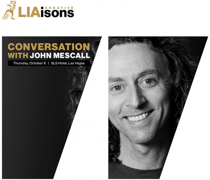 McCann Worldgroup’s John Mescall Announced as Speaker at LIA’s 2015 Creative LIAisons